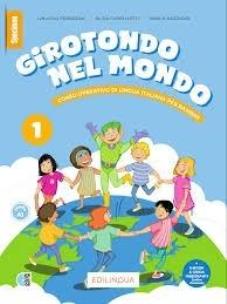 Girotondo 1 podręcznik + online. Autor: L. Pederzani, A. Cappelletti, M. Mezzadri. Multiszop.pl Okładka książki Girotondo 1 podręcznik + online