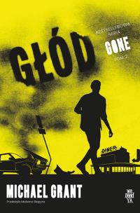 Okładka książki Głód. Gone. Tom 2
