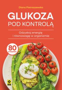 Okładka książki Glukoza pod kontrolą