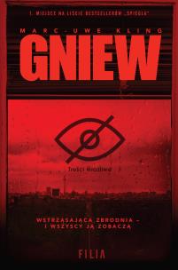 Gniew. Autor: Kling Marc-Uwe. Multiszop.pl Okładka książki Gniew