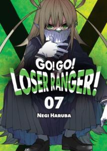 Okładka książki Go! Go! Loser Ranger!. Tom 7