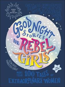 Okładka książki Good Night Stories for Rebel Girls (New Edition)