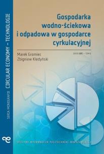 Gospodarka wodno-ściekowa i odpadowa w gosp.... Autor: Marek Gromiec, Zbigniew Kledyński. Multiszop.pl Okładka książki Gospodarka wodno-ściekowa i odpadowa w gosp...