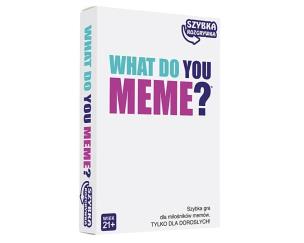 Gra What Do You Meme? szybka rozgrywka. Wydawca: EPEE. Multiszop.pl Opakowanie Gra What Do You Meme? szybka rozgrywka