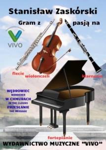 Okładka książki Gram z pasją na flecie, klarnecie, wiolonczeli...