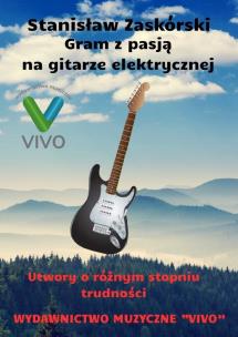Okładka książki Gram z pasją na gitarze elektrycznej