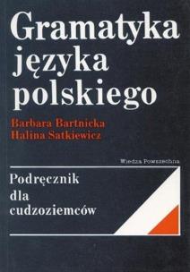 Gramatyka języka polskiego w.6. Autor: Bartnicka Barbara, Satkiewicz Halina. Multiszop.pl Okładka książki Gramatyka języka polskiego w.6