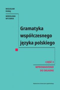Okładka książki Gramatyka współczesnego języka polskiego. Cz. 3
