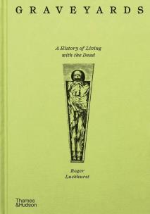 Graveyards. Autor: Luckhurst Roger. Multiszop.pl Okładka książki Graveyards