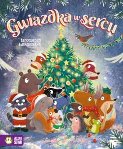 Gwiazdka w sercu. Autor: Montagnana Alessandro. Multiszop.pl Okładka książki Gwiazdka w sercu