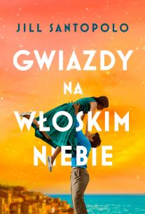 Okładka książki Gwiazdy na włoskim niebie