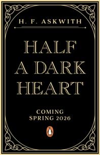 Okładka książki Half a Dark Heart