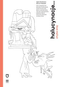 Okładka książki halucynacje... chyba śnię