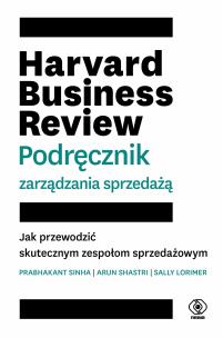Okładka książki Harvard Business Review. Podręcznik zarządzania sprzedażą