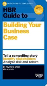 Okładka książki HBR Guide to Building Your Business Case