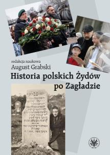 Okładka książki Historia polskich Żydów po Zagładzie