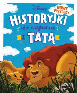 Okładka książki Historyjki do czytania z tatą. Nowe przygody. Disney