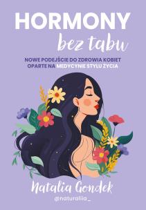 Hormony bez tabu. Autor: Gondek Natalia. Multiszop.pl Okładka książki Hormony bez tabu