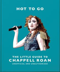 Hot To Go: The Little Guide to Chappell Roan wer. angielska. Autor: Opracowanie zbiorowe. Multiszop.pl Okładka książki Hot To Go: The Little Guide to Chappell Roan wer. angielska