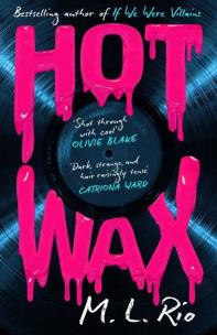 HOT WAX wer. angielska. Autor: M. L. Rio. Multiszop.pl Okładka książki HOT WAX wer. angielska