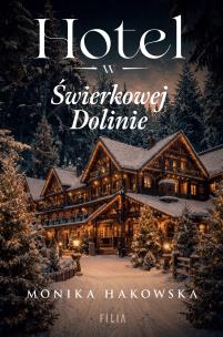 Okładka książki Hotel w Świerkowej Dolinie