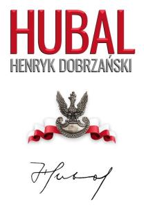 Okładka książki Hubal''. Henryk Dobrzański