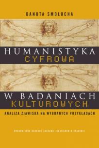 Okładka książki Humanistyka cyfrowa w badaniach kulturowych