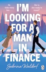 I'm Looking For a Man in Finance wer. angielska. Autor: Sabrina Waldorf. Multiszop.pl Okładka książki I'm Looking For a Man in Finance wer. angielska