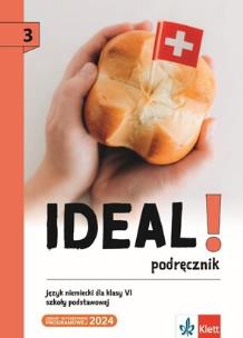 Ideal! 3 Język Niemiecki Podręcznik klasa 6 szkoła podstawowa. Autor:   Praca zbiorowa. Multiszop.pl Okładka książki Ideal! 3 Język Niemiecki Podręcznik klasa 6 szkoła podstawowa