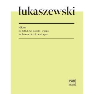 Okładka książki Idiom na flet lub flet piccolo i organy