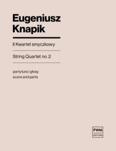 Okładka książki II Kwartet smyczkowy partytura i głosy