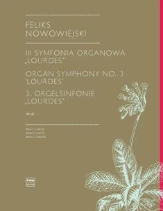 Okładka książki III Symfonia Organowa ''Lourdes'', op. 45