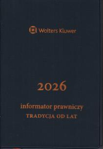 Okładka książki Informator Prawniczy 2026 Tradycja od lat (granatowy)