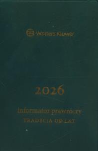 Opakowanie Informator Prawniczy Tradycja od lat 2026 gran