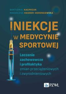 Iniekcje w medycynie sportowej. Autor: Kacprzak Bartłomiej. Multiszop.pl Okładka książki Iniekcje w medycynie sportowej