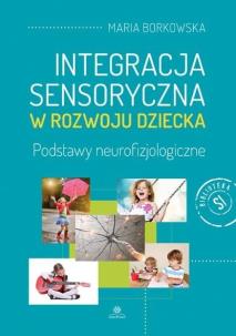 Okładka książki Integracja sensoryczna w rozwoju dziecka w.2