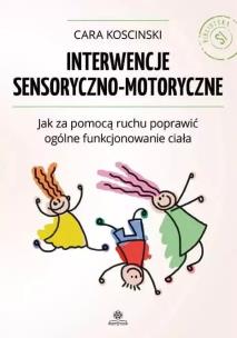 Okładka książki Interwencje sensoryczno - motoryczne w.2