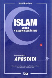Okładka książki Islam. Wiara a człowieczeństwo