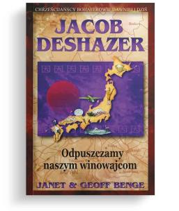 Okładka książki Jacob DeShazer - Odpuszczamy naszym winowajcom