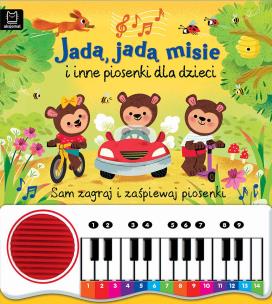 Okładka książki Jadą, jadą misie i inne piosenki dla dzieci