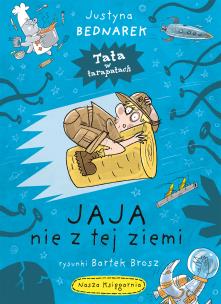 Jaja nie z tej ziemi. Autor: Justyna Bednarek. Multiszop.pl Okładka książki Jaja nie z tej ziemi