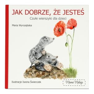 Okładka książki Jak dobrze, że jesteś