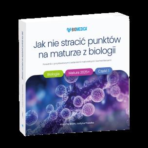 Jak nie stracić punktów na maturze z biologii 2025 cz.1 poradnik z przykładowymi zadaniami maturalnymi i komentarzami. Autor: Krzysztof Brom, Justyna Powałka. Multiszop.pl Okładka książki Jak nie stracić punktów na maturze z biologii 2025 cz.1 poradnik z przykładowymi zadaniami maturalnymi i komentarzami