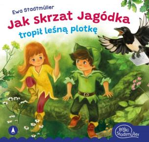 Okładka książki Jak skrzat Jagódka tropił leśną plotkę