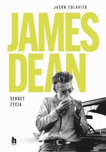 Okładka książki James Dean. Sekret życia - uszkodzone