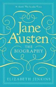Okładka książki Jane Austen: The Biography