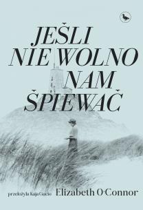 Okładka książki Jeśli nie wolno nam śpiewać