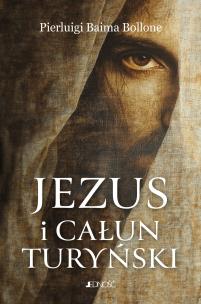 Okładka książki Jezus i Całun Turyński