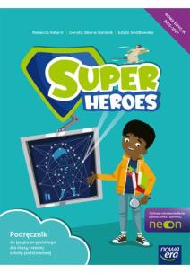 Język angielski SP 3 Super Heroes Neon Podr 2025. Autor: Rebecca Adlard, Sikora-Banasik Dorota. Multiszop.pl Okładka książki Język angielski SP 3 Super Heroes Neon Podr 2025