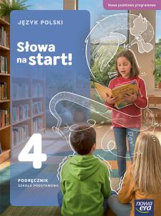 Okładka książki Język polski SŁOWA NA START podręcznik klasa 4 szkoła podstawowa EDYCJA 2026